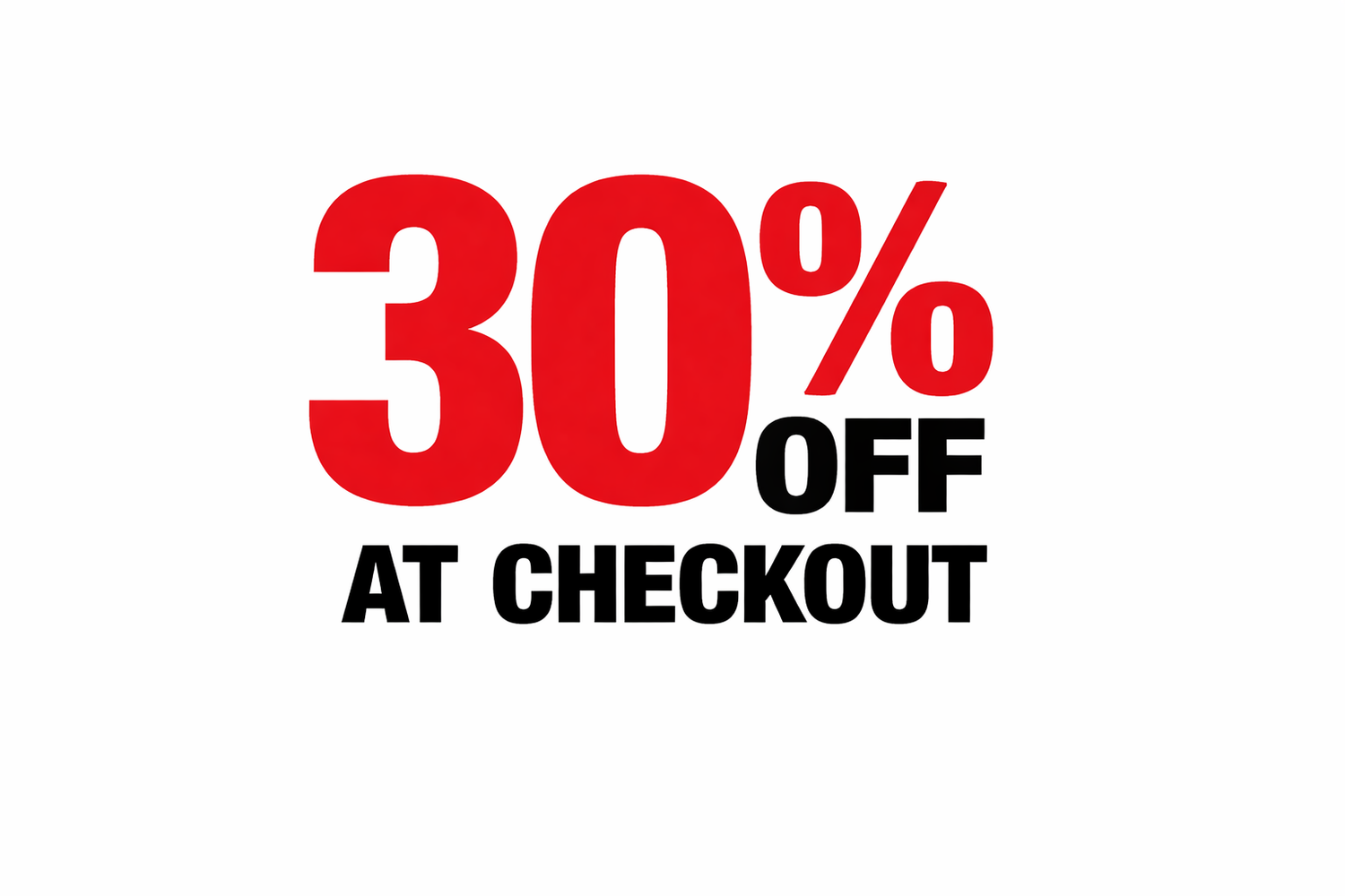 Clean promotional graphic with large red “30%” in bold Impact-style font, smaller black “OFF” beside it, and “at checkout” in smaller text underneath, all on a white background.